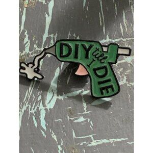 DIY or die enamel pin  -  ready to ship -  - glue gun - crafter​